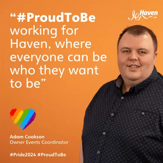 Adam Cookson, Owner Events Coordinator, featured in a Haven Pride 2024 campaign graphic.
