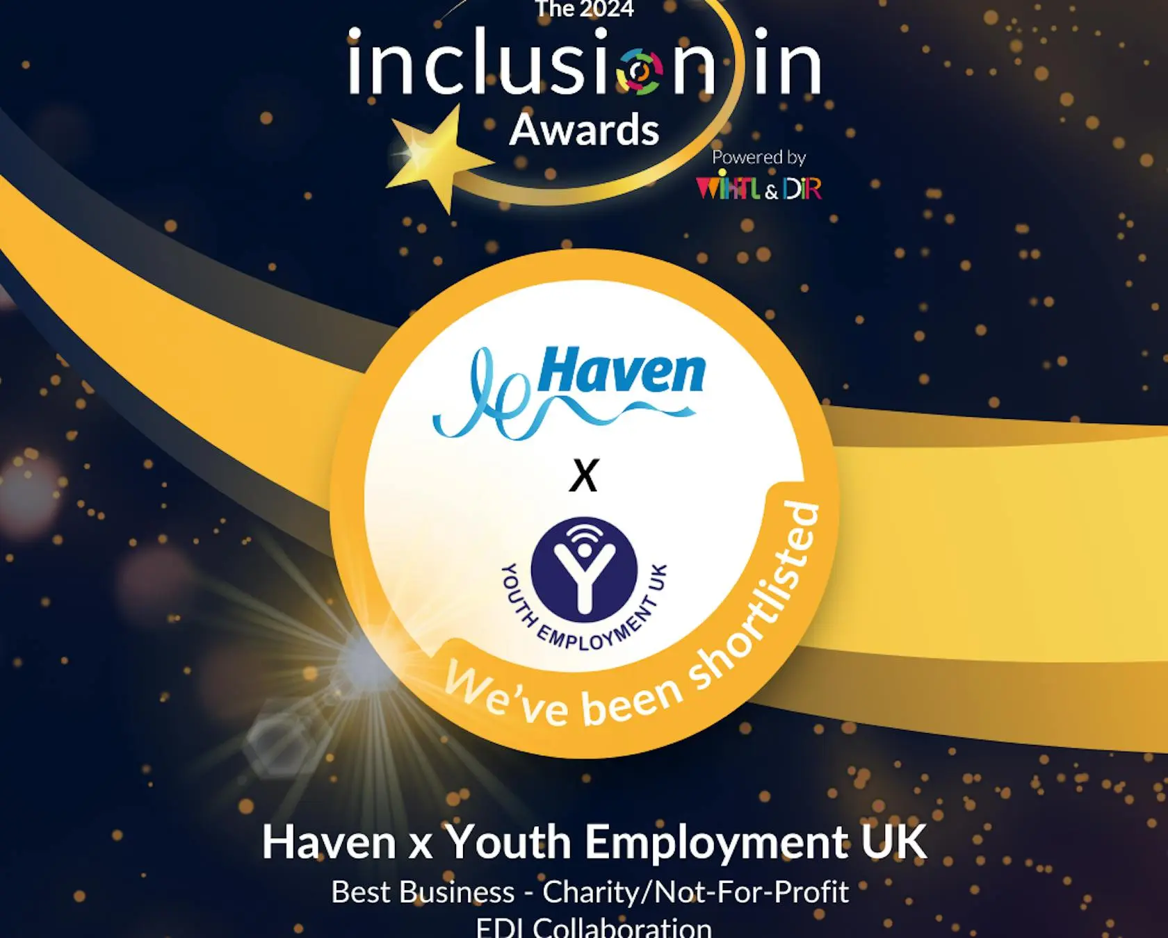 Shortlist announcement for Haven and Youth Employment UK at the 2024 Inclusion Awards.